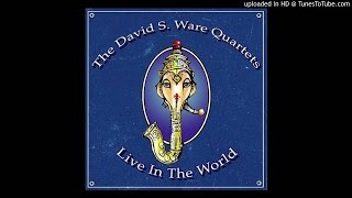 David S Ware - Elders Path (Track 1 from CD 2)