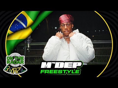The M’DEP "On The Radar" Freestyle (OTR BRAZIL 🇧🇷 )