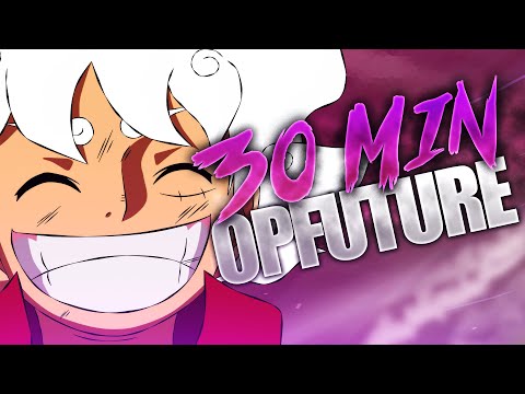 ONE PIECE SONG | 30 MINUTEN