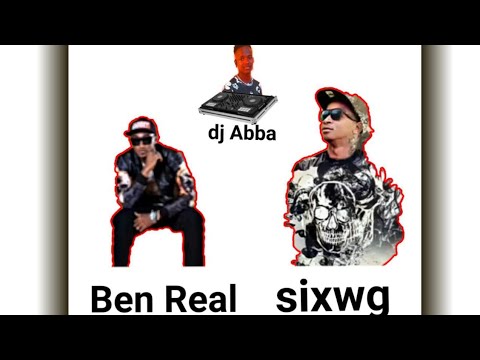 Ben Real man six w g Mix dj Abba Rap Rim