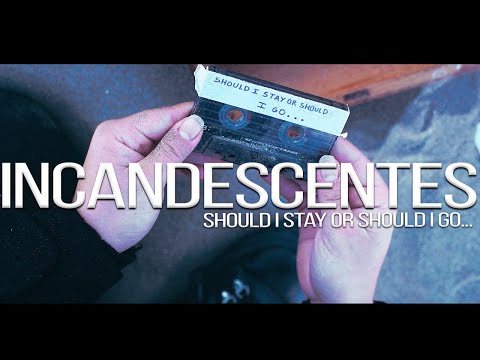 INCANDESCENTES - Should I Stay or Should I Go (Official Cover Video)