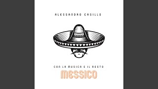 Con la musica e il resto (Messico)