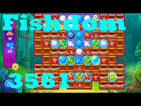 Fishdom Level 3561 HD Walkthrough | 3 - match game | gameplay | android | ios | pc | app