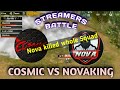 Cosmic Vs Novaking Iconic Streamers Battle