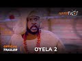 Oyela 2 Yoruba Movie 2023 | Official Trailer | Now Showing On ApataTV+