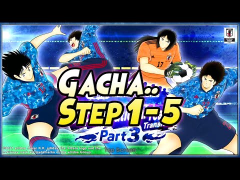 🔥 GACHA STEP 1-5 JAPAN "Rising Sun Part-3" [KEN, NITTA, MATSU, SOGA] - Captain Tsubasa Dream Team