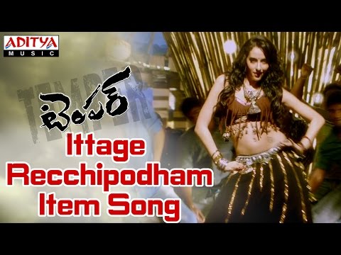 Ittage Recchipodham Item Song - Temper Movie - Jr Ntr, Kajal Agarwal