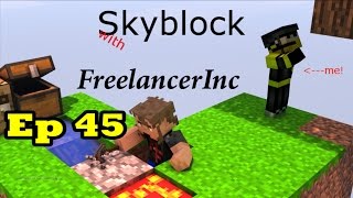 Skyblockin' With Freelancerinc Ep 45 Beacon!