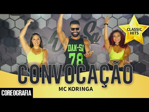 Convocação - Mc Koringa - Dan-Sa /  Daniel Saboya (Coreografia)