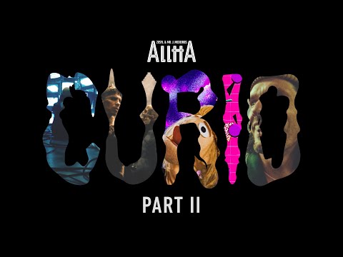 AllttA - Curio Part II [Official Video]