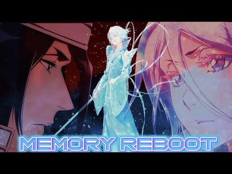 Rukia's Bankai ❄️ - Memory Reboot「AMV/EDIT」