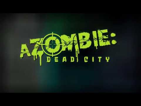 aZombie: Dead City | FPS Game Video
