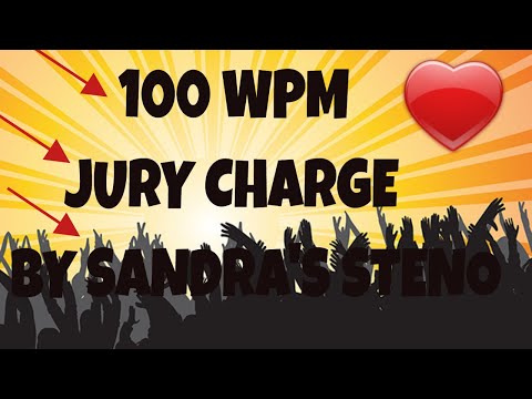 100 WPM ON NEGLIGENCE JURY CHARGE SANDRA'S STENOGRAPHY & SHORTHAND COURT REPORTING DICTATION
