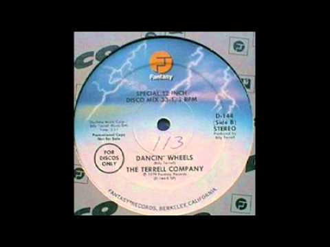 The Terrell Company - Dancin'  Wheels ( Disco 1979 )