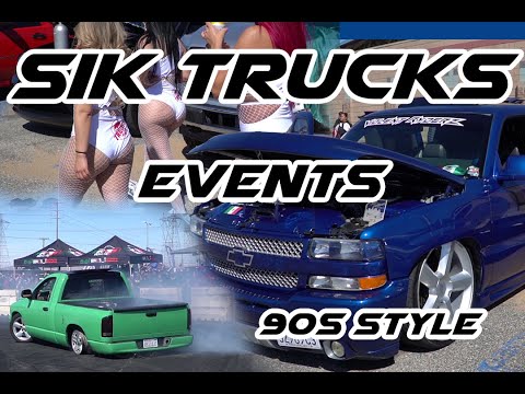 Sik Truck Events 2022 90s style