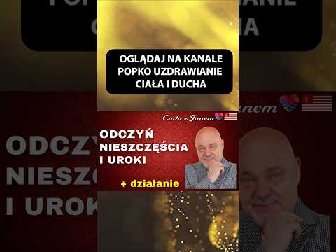 [POPKO Świat Medytacji] Zdejmij z siebie działania szeptuch, wróżbitów i złych ludzi ????