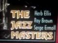 Serge Ermoll+Herb Ellis+Ray Brown+DOXY moto_0116#1.3gp