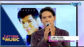 GERALD SANTOS - I AM YOURS (NET25 LETTERS AND MUSIC)