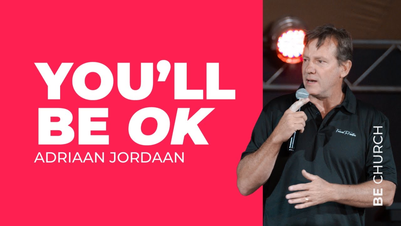 You'll be OK