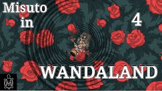 Misuto in Wandaland ep 4 (DST Summer first year)