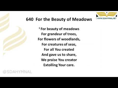 For Beauty of Meadows Hymn Instrumental With Lyrics | SDA HYMNAL 640