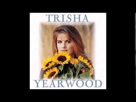 top 20 songs Trisha Yearwood
