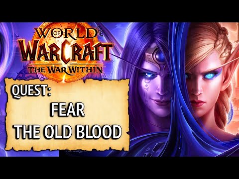 WoW Quest - Fear the Old Blood