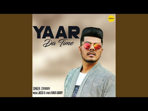 Yaar Da Time