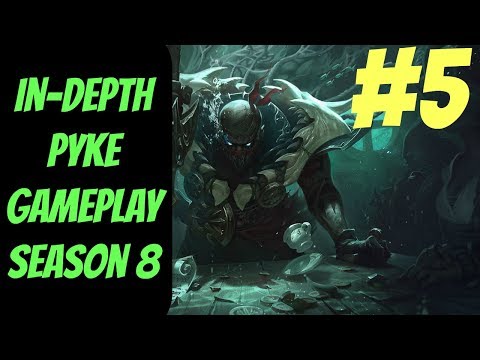 Pyke In-Depth Gameplay #5 --  Season 8 -- How to Win as Support -- League of Legends