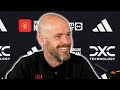 Erik ten Hag pre-match press conference | Manchester United v Newcastle United