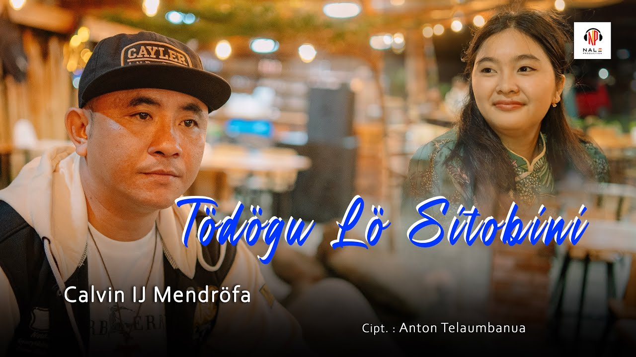 Lirik Lagu Nias Todogu Lo Si Tobini Lirik Lagu Nias Todogu Lo Si Tobini – Calvin IJ Mendrofa
