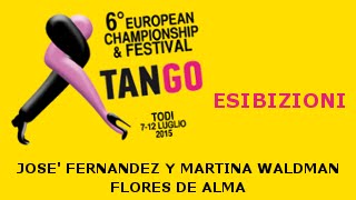 JOSE' FERNANDEZ Y MARTINA WALDMAN - Flores De Alma - Todi 09/07/2015