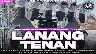 Download lagu DJ LANANG TENAN | STYLE TRAP X PARTY KARNAVAL FULL BASS HOREG | PALING DI CARI CARI |BK 29 PROJECT mp3