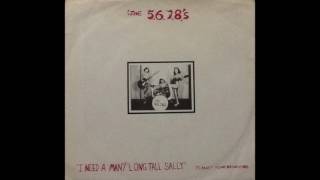 The 5.6.7.8.'s / I Need A Man