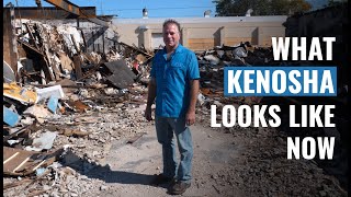 What Kenosha Looks Like Now