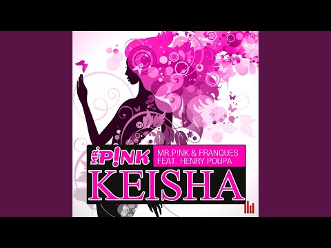 Keisha (feat. Henry Poupa) (Radio Mix)