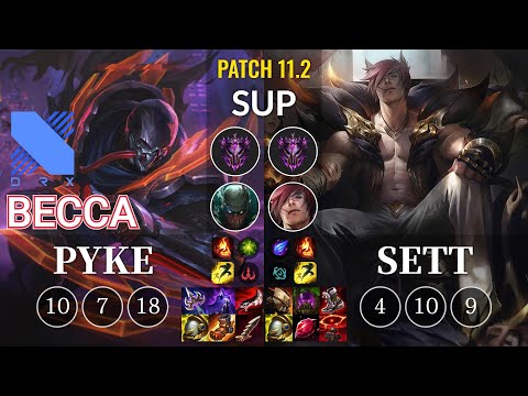 DRX Becca Pyke vs Sett Sup - KR Patch 11.2