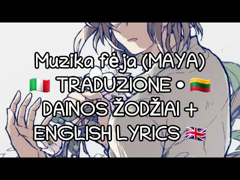 • TRADUZIONE • LITHUANIAN/ENGLISH LYRICS • MAYA - Muzika fėja