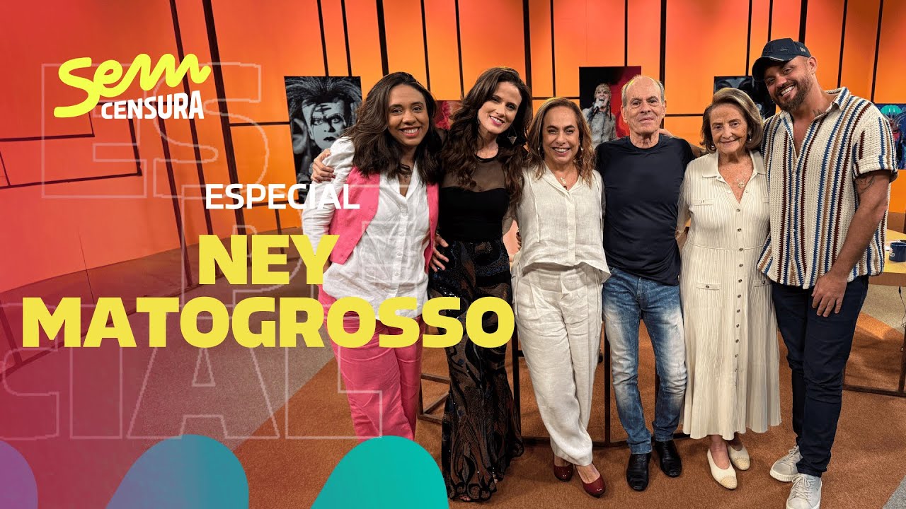 SEM CENSURA ESPECIAL NEY MATOGROSSO