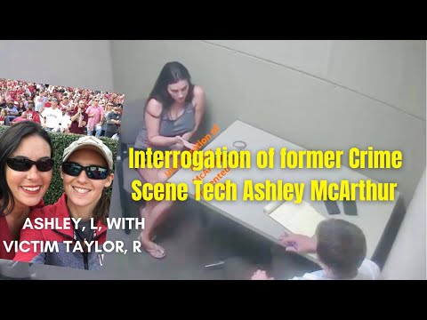 Interrogation of killer & former Crime Scene Tech Ashley McArthur.  Ep. 4