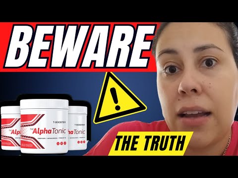 ALPHA TONIC - (🚨BEWARE🚨) - ALPHA TONIC REVIEW - ALPHA TONIC REVIEWS