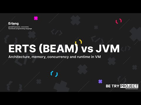 [Erlang] Виртуальная машина Erlang. BEAM vs JVM