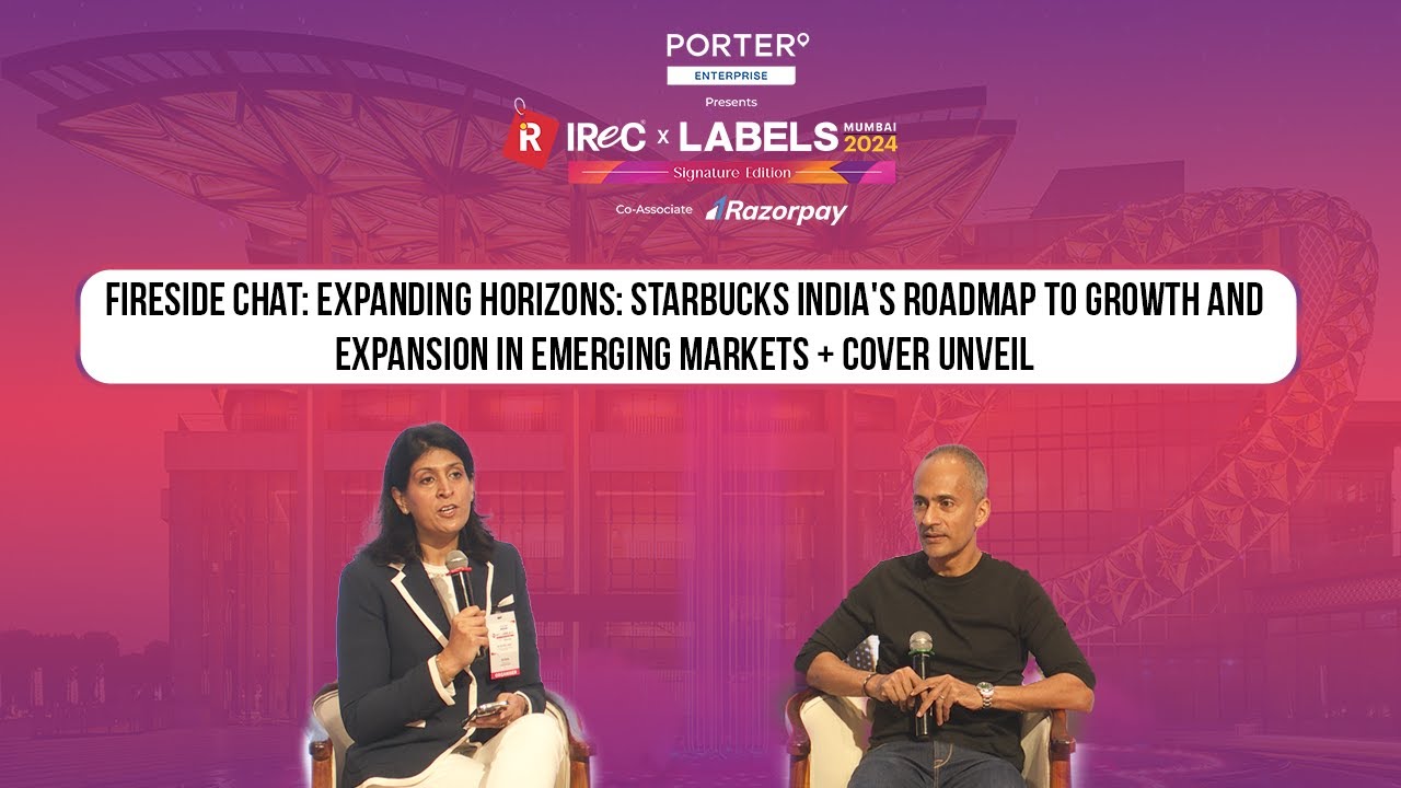 Fireside chat: Expanding Horizons: Starbucks India's Roadmap to Growth and Expansion