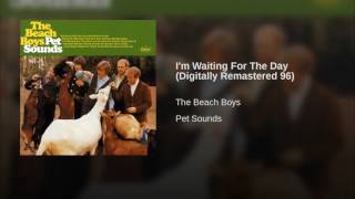I'm Waiting For The Day (Digitally Remastered 96)