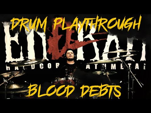 BRUNO SANTIN - Blood Debts (OFFICIAL DRUM PLAYTHROUGH)