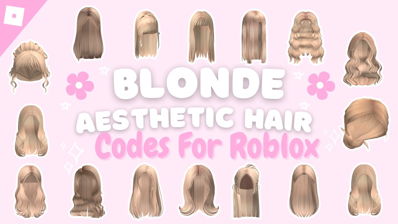 25+ Roblox Blonde Hair Codes || Aesthetic || ʚ☆ɞ Berry Avenue + Bloxburg + Brookhaven