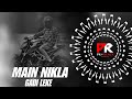 MAIN NIKLA GADI LEKE EDM CIRCUIT MIX DJ RAJA X DJ SUBHAM BLS X PK REMIX OFFICIAL