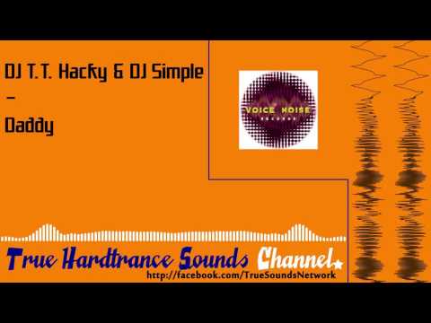 DJ T.T. Hacky & DJ Simple - Daddy