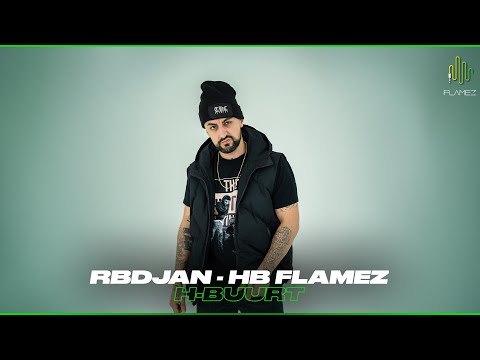 RBDJAN - H-BUURT (Prod.Araz) HB FLAMEZ #7 🇦🇲
