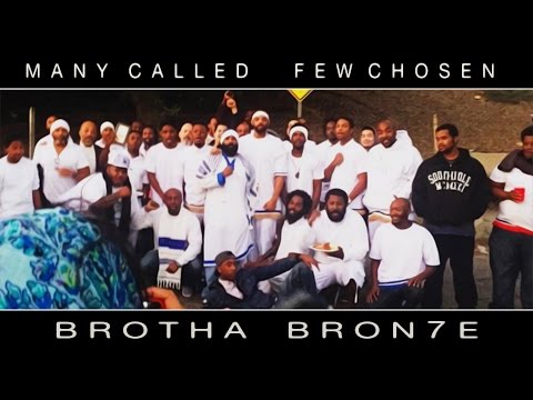 Brotha Bron7e - Few Chosen [2 Esdras 8:1] [prod by Bron7e]